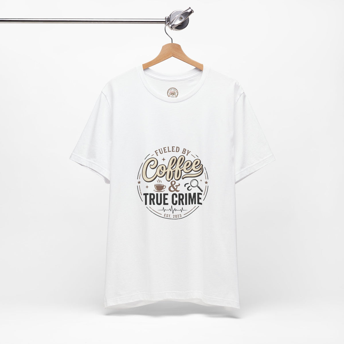 Coffee & True Crime Tee — Funny True Crime Shirt for Fans