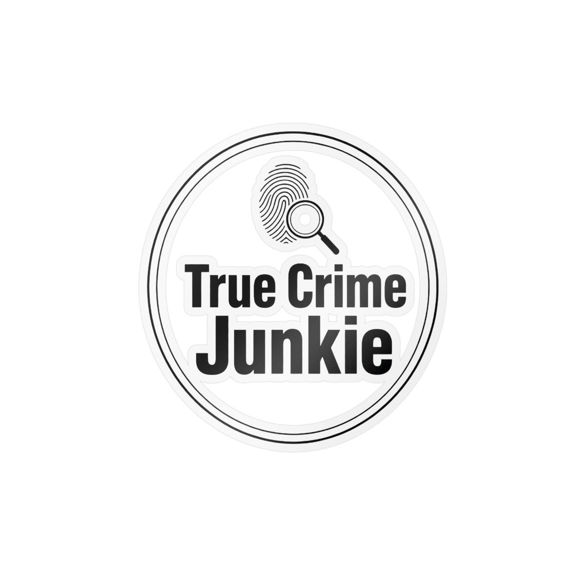 True Crime Junkie Vinyl Sticker — Kiss-Cut Decal