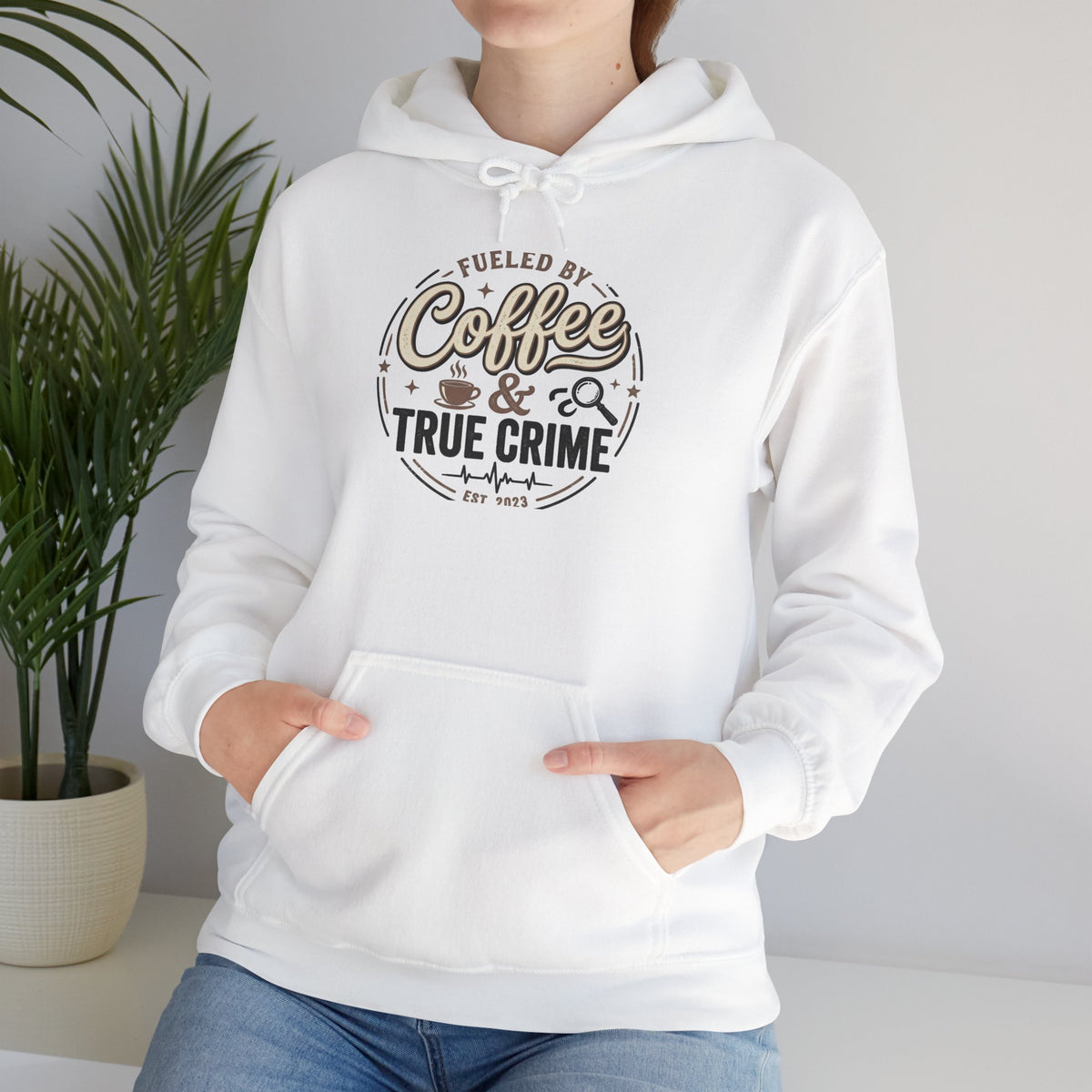 True Crime & Coffee Hoodie — 'Fueled by Coffee & True Crime' Pullover