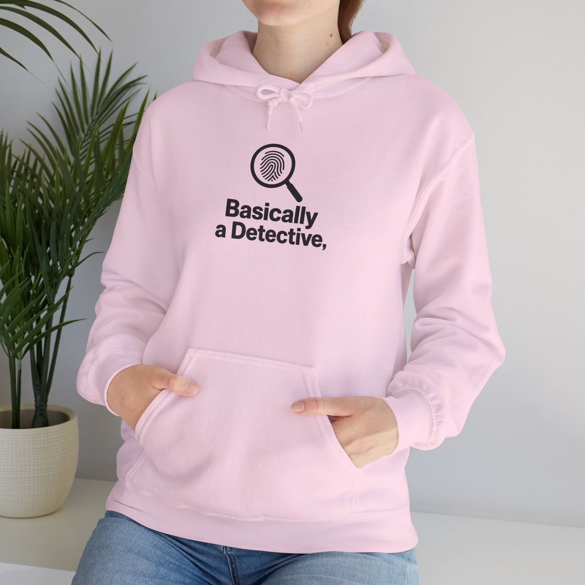 Detective Hoodie – "Basically a Detective." Magnifying Glass Graphic Hooded Sweatshirt