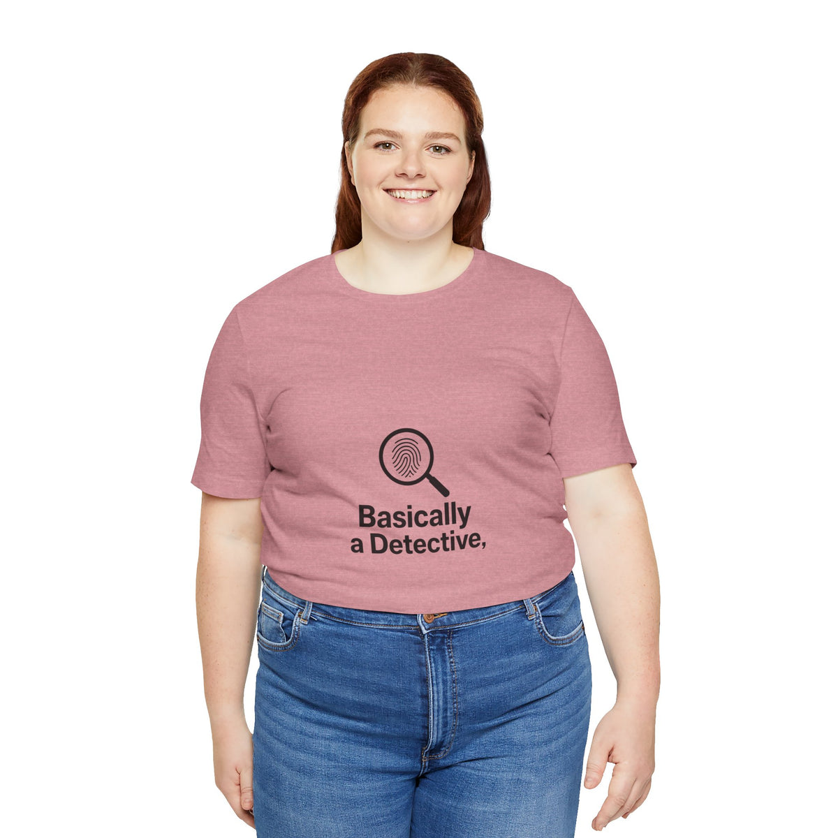 Basically a Detective T-Shirt — Funny Magnifying Glass Graphic Tee