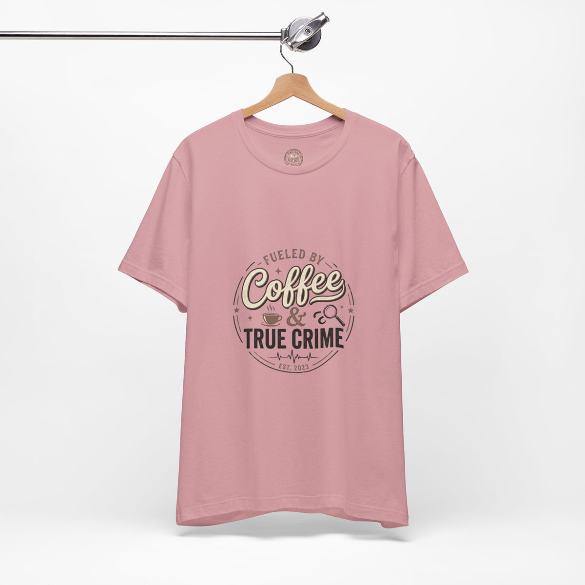 Coffee & True Crime Tee — Funny True Crime Shirt for Fans