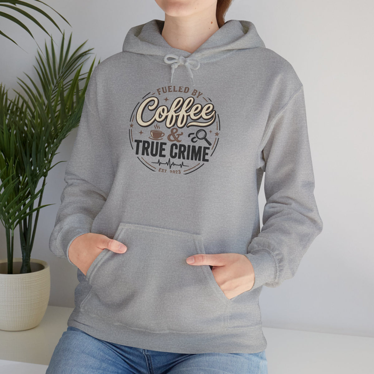 True Crime & Coffee Hoodie — 'Fueled by Coffee & True Crime' Pullover