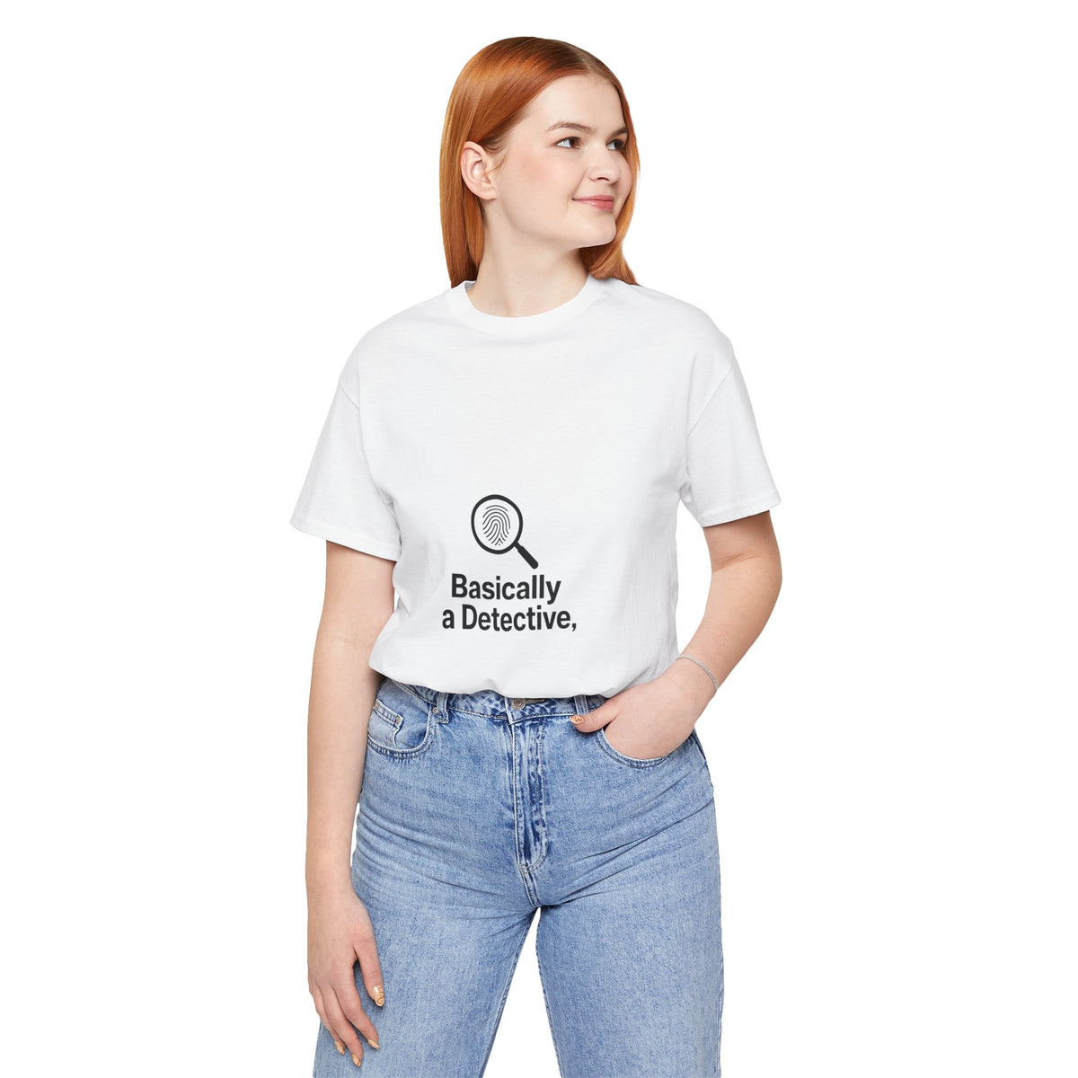 Basically a Detective T-Shirt — Funny Magnifying Glass Graphic Tee