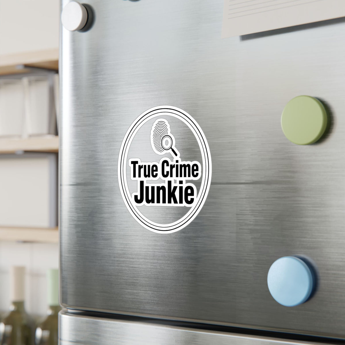 True Crime Junkie Vinyl Sticker — Kiss-Cut Decal
