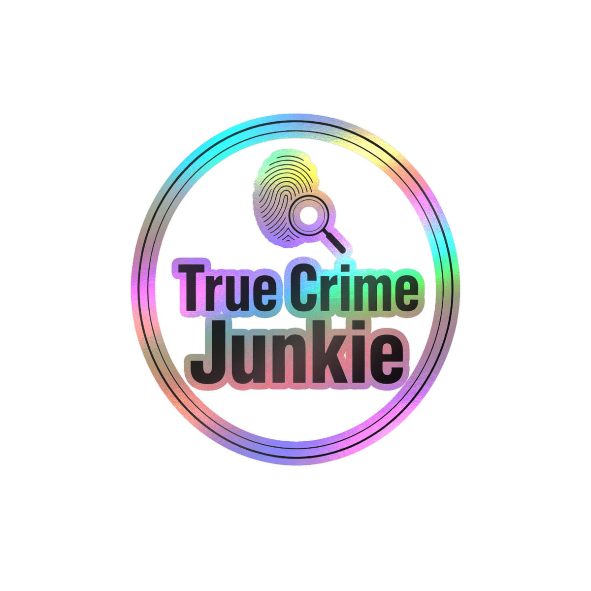 True Crime Junkie Vinyl Sticker — Kiss-Cut Decal