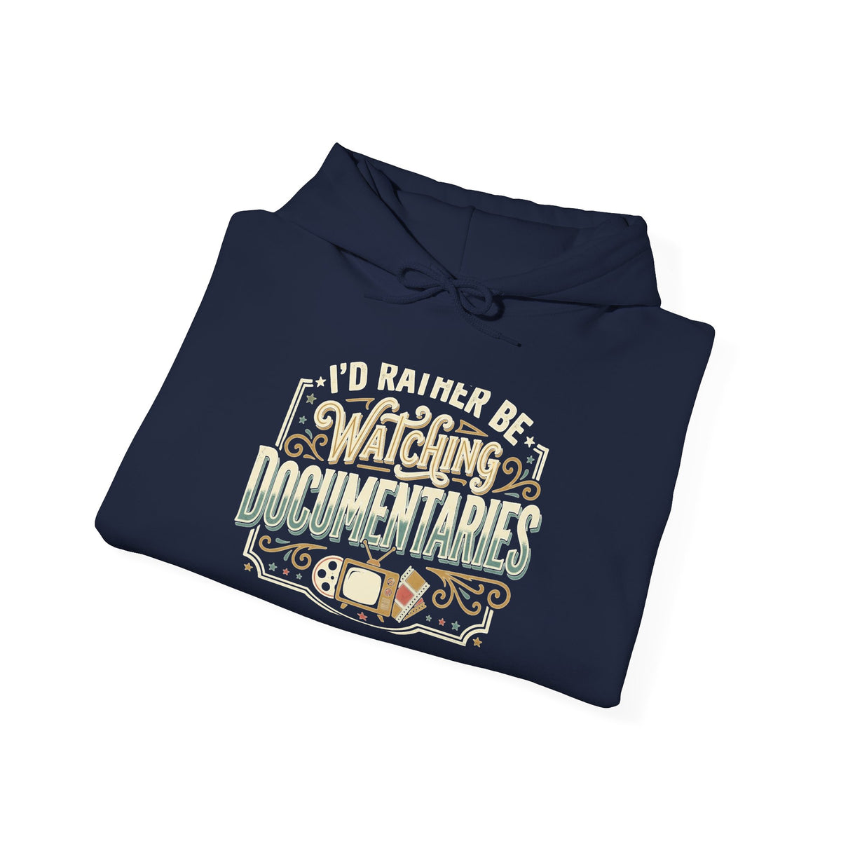 Documentary Lover Hoodie — "I'd Rather Be Watching Documentaries" Vintage Crewneck