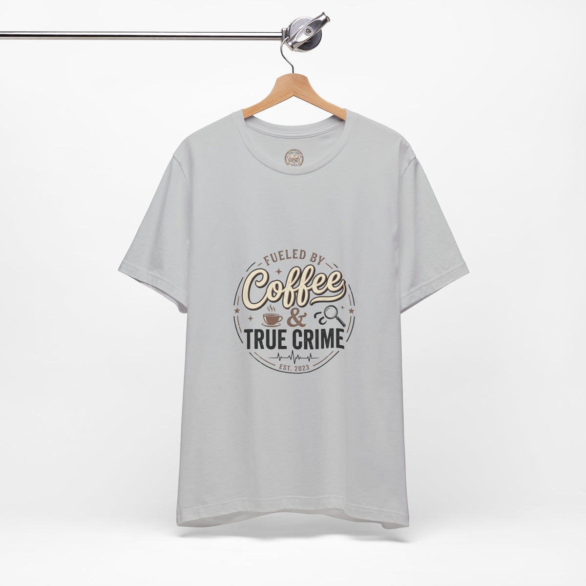 Coffee & True Crime Tee — Funny True Crime Shirt for Fans