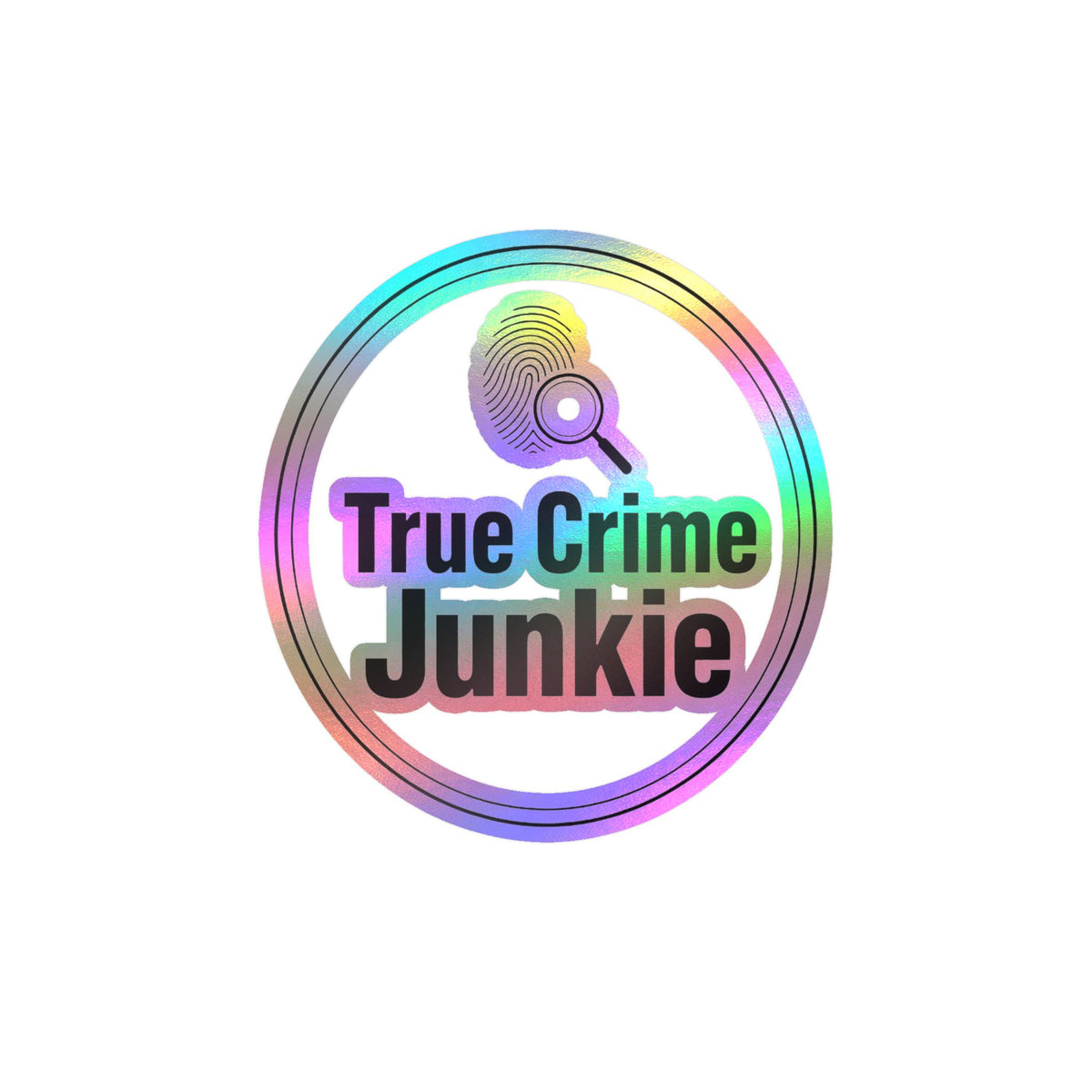 True Crime Junkie Vinyl Sticker — Kiss-Cut Decal