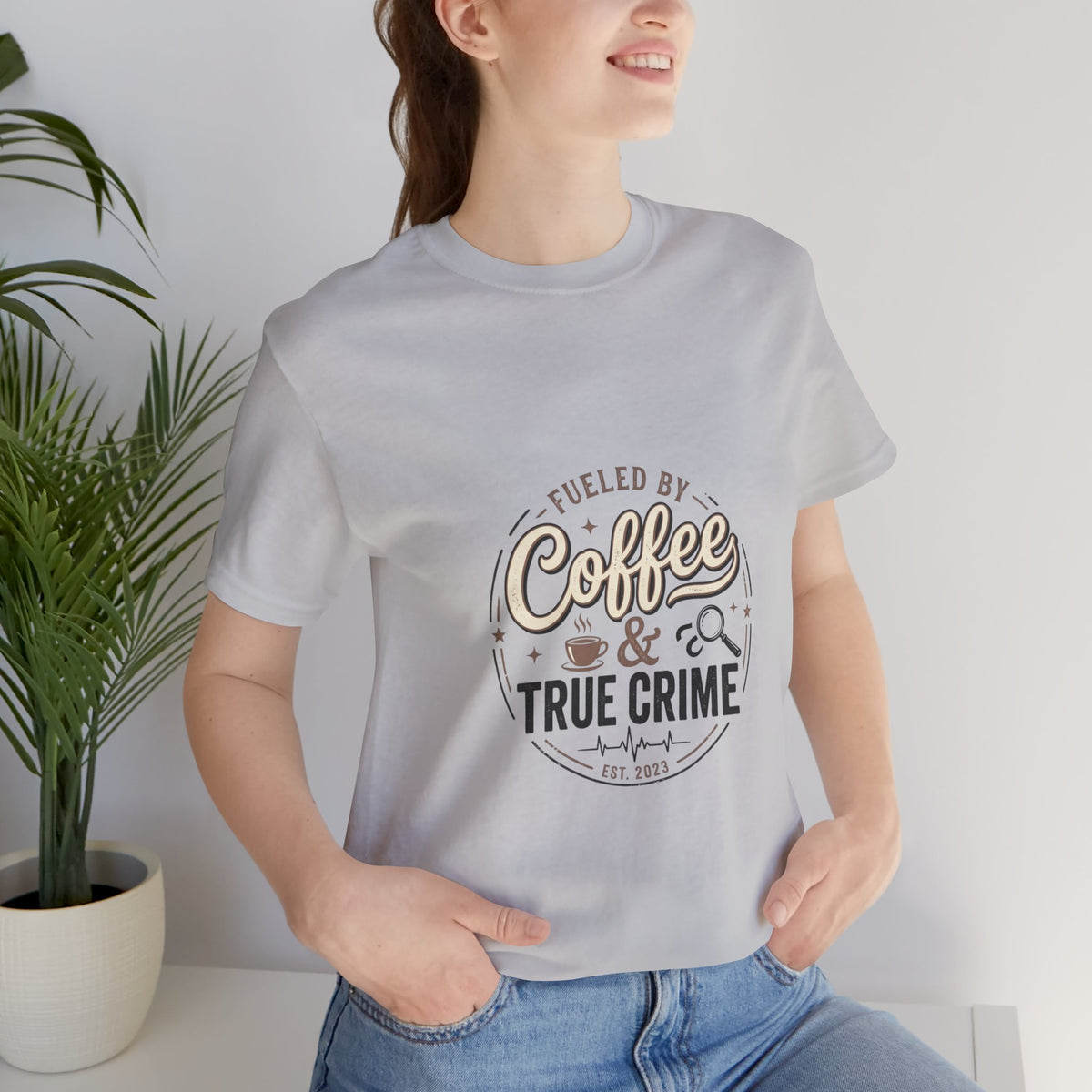 Coffee & True Crime Tee — Funny True Crime Shirt for Fans