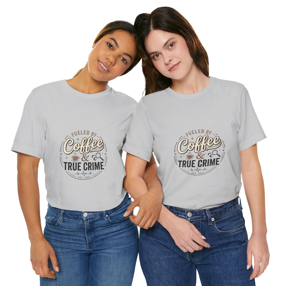 Coffee & True Crime Tee — Funny True Crime Shirt for Fans