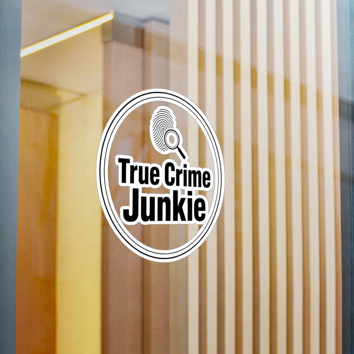 True Crime Junkie Vinyl Sticker — Kiss-Cut Decal