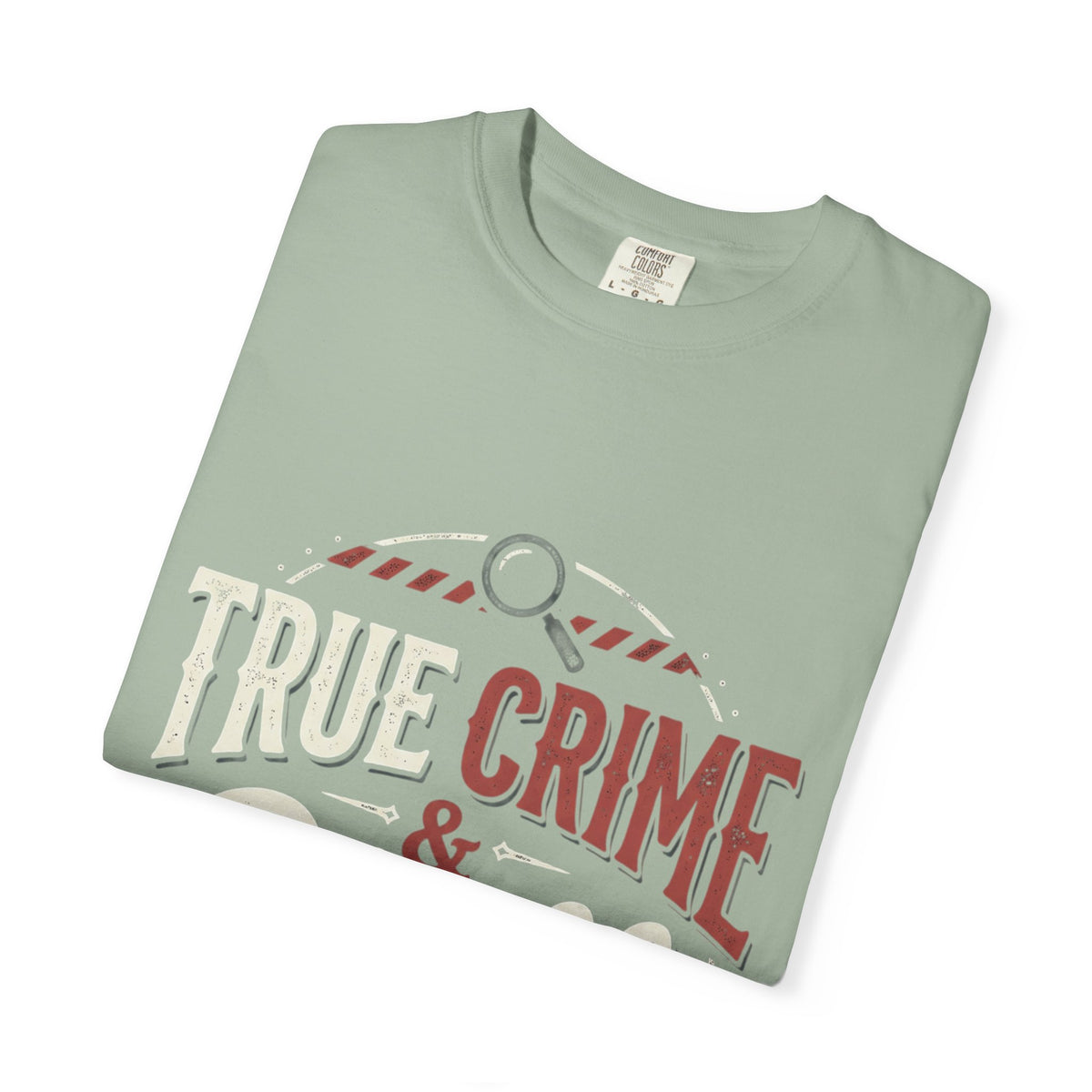 True Crime & Chill T-Shirt