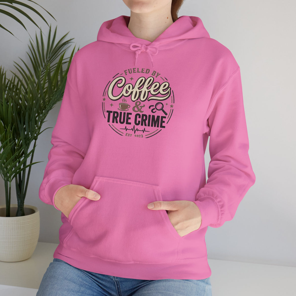 True Crime & Coffee Hoodie — 'Fueled by Coffee & True Crime' Pullover