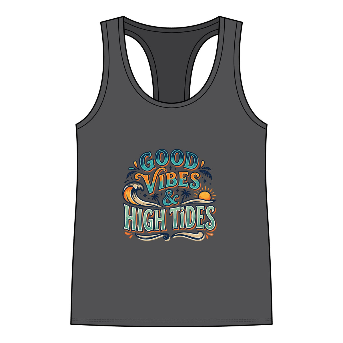 Good Vibes & High Tides Racerback Tank — Women's Beachy Summer Tank Top