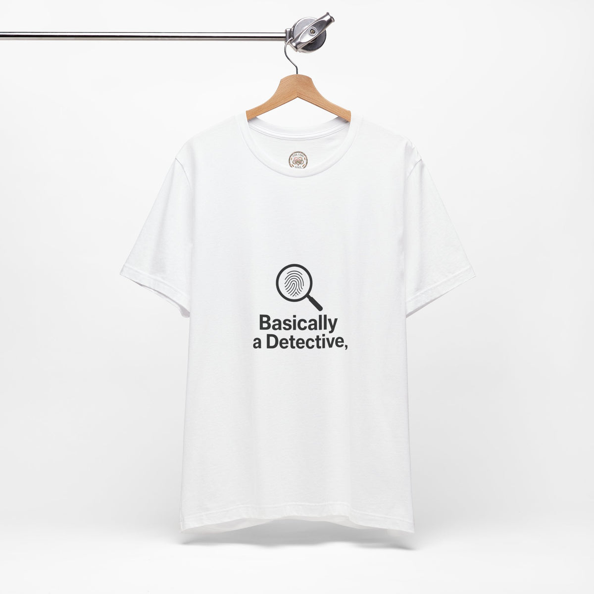 Basically a Detective T-Shirt — Funny Magnifying Glass Graphic Tee