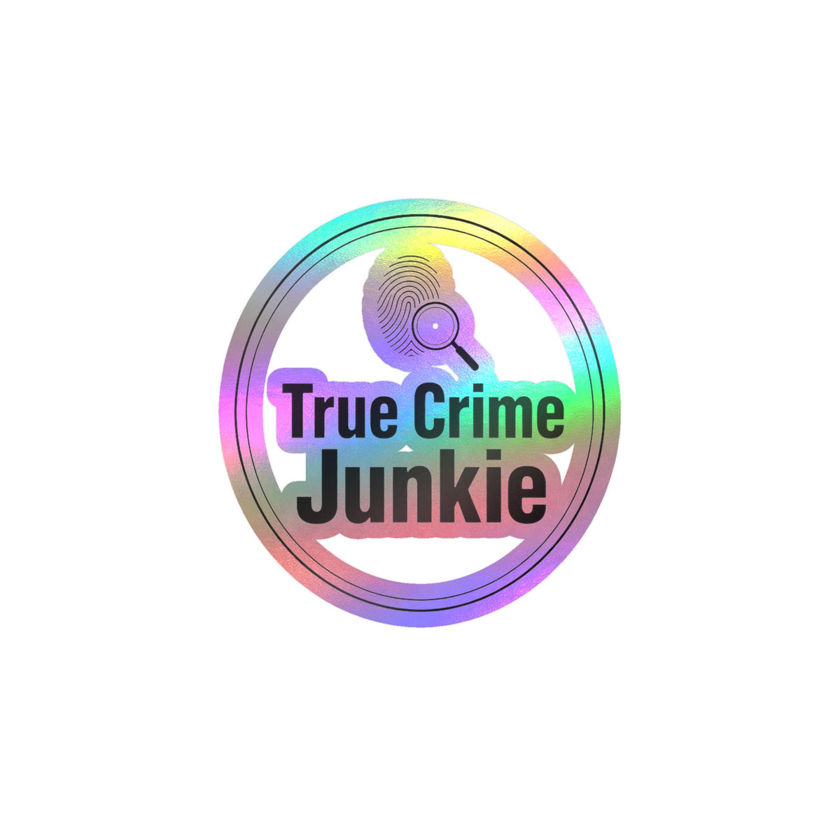 True Crime Junkie Vinyl Sticker — Kiss-Cut Decal