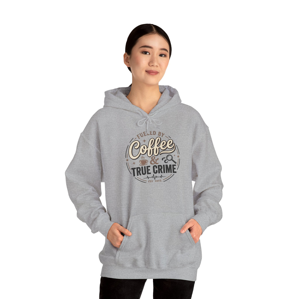 True Crime & Coffee Hoodie — 'Fueled by Coffee & True Crime' Pullover